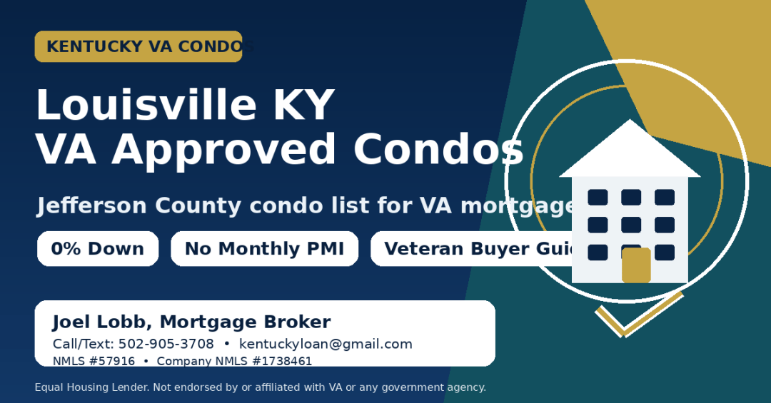 Louisville Kentucky VA approved condos for Jefferson County VA mortgage loans
