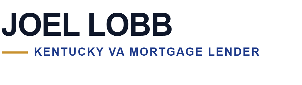 Joel Lobb, Kentucky VA Mortgage Lender, NMLS #57916